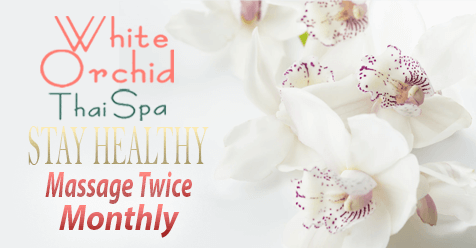 Massage Twice Monthly | White Orchid Thai Spa