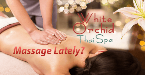 Massage Lately | White Orchid Thai Spa